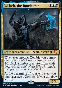 Wilhelt, the Rotcleaver (V.1)